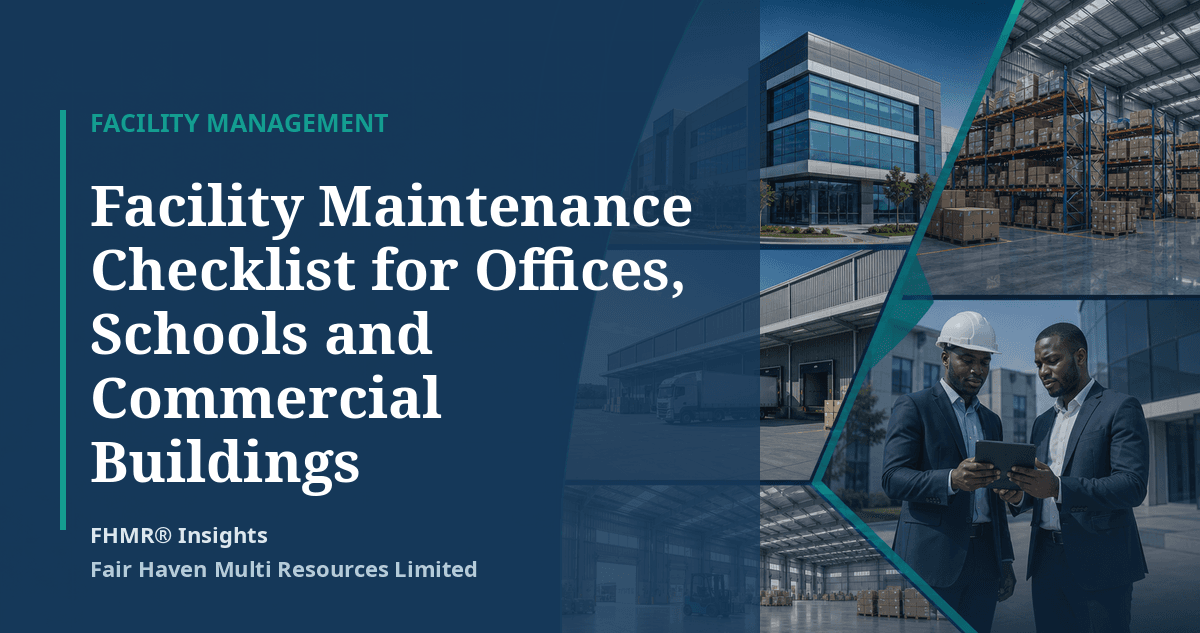 Facility Maintenance Checklist for Offices, Schools and Commercial Buildings