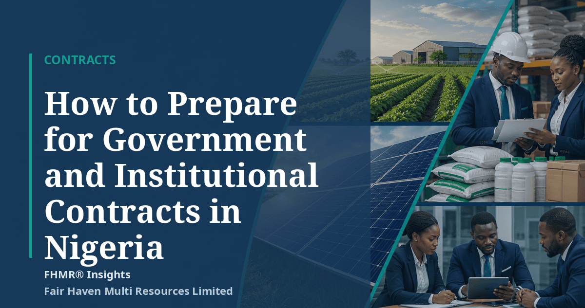 How to Prepare for Government and Institutional Contracts in Nigeria